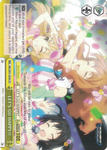 IMC/W41-E036 LET’S GO HAPPY!! - The Idolm@ster Cinderella Girls English Weiss Schwarz Trading Card Game