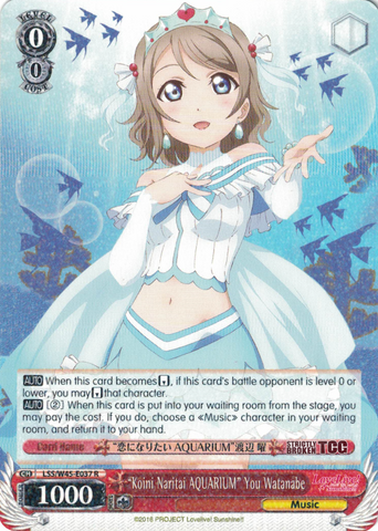 LSS/W45-E037 "Koini Naritai AQUARIUM" You Watanabe - Love Live! Sunshine!! English Weiss Schwarz Trading Card Game