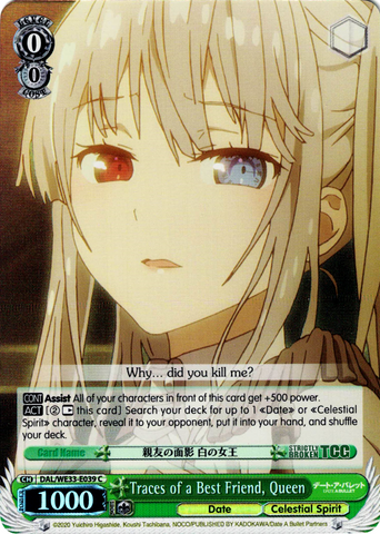 DAL/WE33-E039 Traces of a Best Friend, Queen (Foil) - Date A Bullet Extra Booster English Weiss Schwarz Trading Card Game