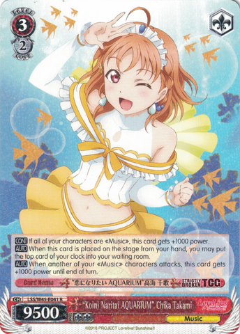 LSS/W45-E041 "Koini Naritai AQUARIUM" Chika Takami - Love Live! Sunshine!! English Weiss Schwarz Trading Card Game