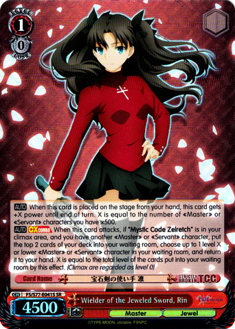 FS/S77-E041S Wielder of the Jeweled Sword, Rin (Foil) - Fate/Stay Night Heaven's Feel Vol. 2 English Weiss Schwarz Trading Card Game