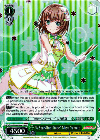 BD/EN-W03-042H "A Sparkling Stage" Maya Yamato (Foil) - Bang Dream Girls Band Party! MULTI LIVE English Weiss Schwarz Trading Card Game