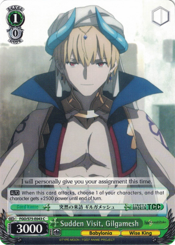 FGO/S75-E043 Sudden Visit, Gilgamesh - Fate/Grand Order Absolute Demonic Front: Babylonia English Weiss Schwarz Trading Card Game