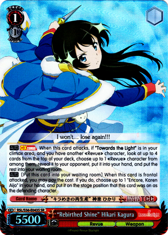 RSL/S56-E043S "Rebirthed Shine" Hikari Kagura (Foil) - Revue Starlight English Weiss Schwarz Trading Card Game