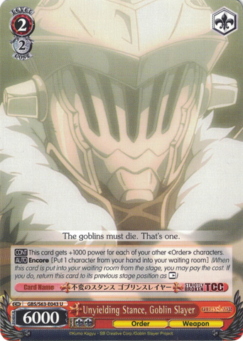 GBS/S63-E043 Unyielding Stance, Goblin Slayer - Goblin Slayer English Weiss Schwarz Trading Card Game