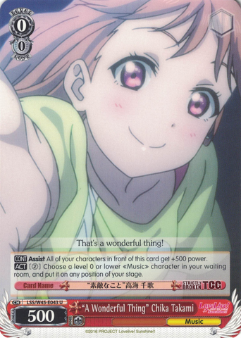 LSS/W45-E043 "A Wonderful Thing" Chika Takami - Love Live! Sunshine!! English Weiss Schwarz Trading Card Game