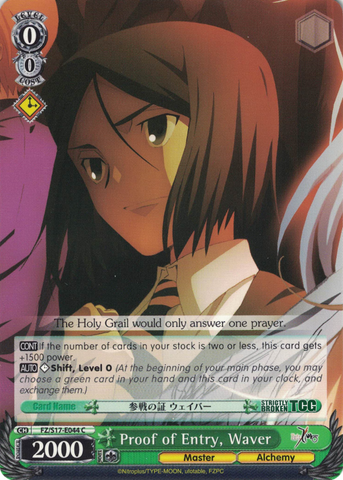 FZ/S17-E044 Proof of Entry, Waver - Fate/Zero English Weiss Schwarz Trading Card Game