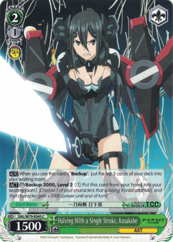 DAL/W79-E045 Halving With a Single Stroke, Kusakabe - Date A Live English Weiss Schwarz Trading Card Game