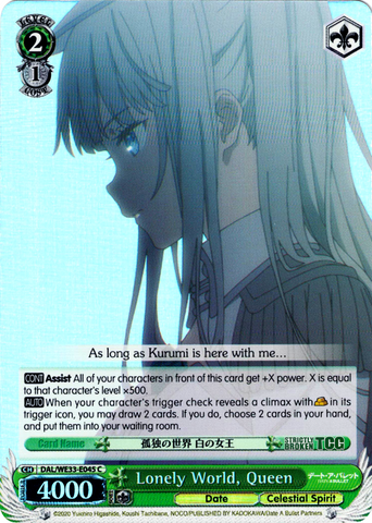 DAL/WE33-E045 Lonely World, Queen (Foil) - Date A Bullet Extra Booster English Weiss Schwarz Trading Card Game