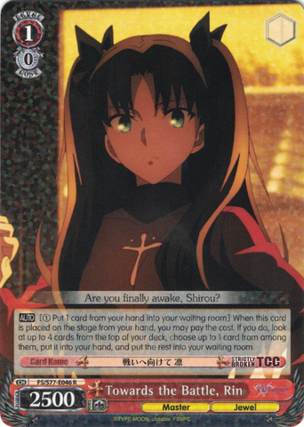 FS/S77-E046 Towards the Battle, Rin - Fate/Stay Night Heaven's Feel Vol. 2 English Weiss Schwarz Trading Card Game
