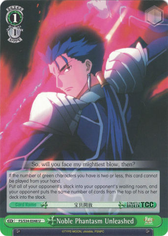 FS/S34-E048 Noble Phantasm Unleashed - Fate/Stay Night Unlimited Bladeworks Vol.1 English Weiss Schwarz Trading Card Game