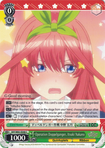 5HY/W83-E048 Operation Doppelganger, Itsuki Nakano - The Quintessential Quintuplets English Weiss Schwarz Trading Card Game