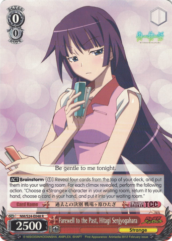 NM/S24-E048 Farewell to the Past, Hitagi Senjyogahara - NISEMONOGATARI English Weiss Schwarz Trading Card Game