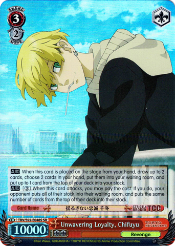 TRV/S92-E048S Unwavering Loyalty, Chifuyu (Foil)