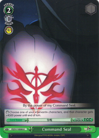 FZ/S17-E050 Command Seal - Fate/Zero English Weiss Schwarz Trading Card Game