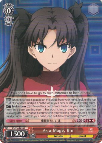 FS/S34-E055 As a Mage, Rin - Fate/Stay Night Unlimited Bladeworks Vol.1 English Weiss Schwarz Trading Card Game