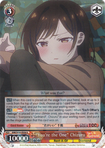 KNK/W86-E056 "You're the One" Chizuru - Rent-A-Girlfriend Weiss Schwarz English Trading Card Game