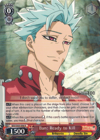 SDS/SX03-056 Ban: Ready to Kill - The Seven Deadly Sins English Weiss Schwarz Trading Card Game