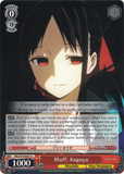 KGL/S79-E057 Bluff, Kaguya - Kaguya-sama: Love is War English Weiss Schwarz Trading Card Game