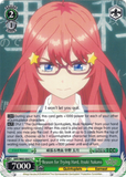5HY/W83-E057 Reason for Trying Hard, Itsuki Nakano - The Quintessential Quintuplets English Weiss Schwarz Trading Card Game