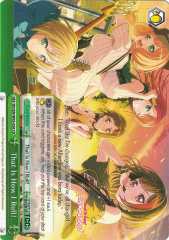 BD/EN-W03-058 That Is How I Roll! - Bang Dream Girls Band Party! MULTI LIVE English Weiss Schwarz Trading Card Game