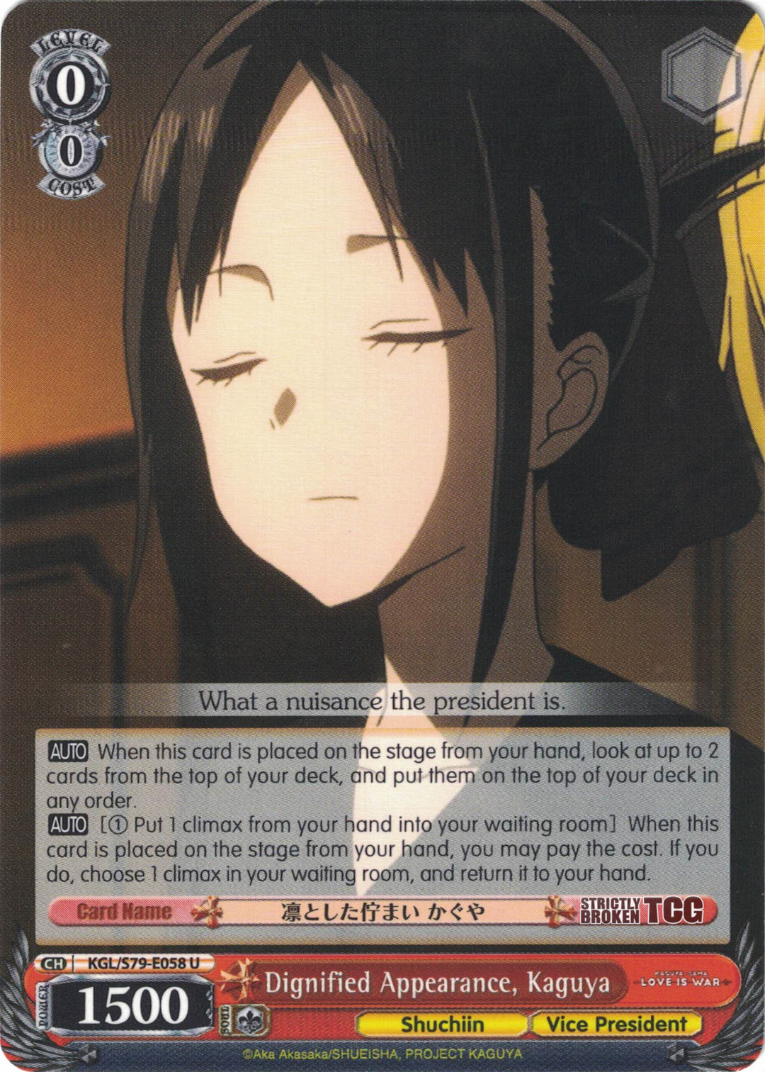 Kaguya-sama: Love is War (Complete Inventory)  Strictly Broken TCG