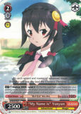 KS/W49-E061 “My Name is” Yunyun - KONOSUBA -God’s blessing on this wonderful world! Vol. 1 English Weiss Schwarz Trading Card Game