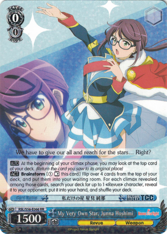 RSL/S56-E066 My Very Own Star, Junna Hoshimi - Revue Starlight English Weiss Schwarz Trading Card Game