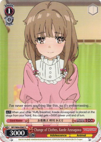 SBY/W64-E067 Change of Clothes, Kaede Azusagawa - Rascal Does Not Dream of Bunny Girl Senpai English Weiss Schwarz Trading Card Game