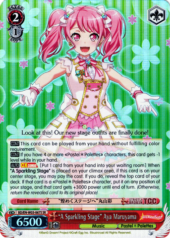 BD/EN-W03-067S "A Sparkling Stage" Aya Maruyama (Foil) - Bang Dream Girls Band Party! MULTI LIVE English Weiss Schwarz Trading Card Game