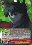 FS/S77-E067 Jewel Defense Magic, Rin - Fate/Stay Night Heaven's Feel Vol. 2 English Weiss Schwarz Trading Card Game