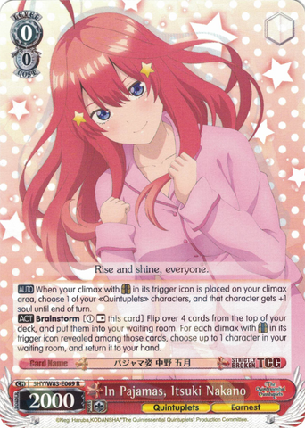 5HY/W83-E069 In Pajamas, Itsuki Nakano - The Quintessential Quintuplets English Weiss Schwarz Trading Card Game