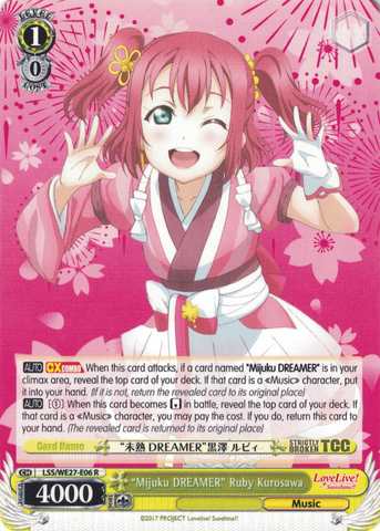 LSS/WE27-E06 "Mijuku DREAMER" Ruby Kurosawa - Love Live! Sunshine!! Extra Booster English Weiss Schwarz Trading Card Game