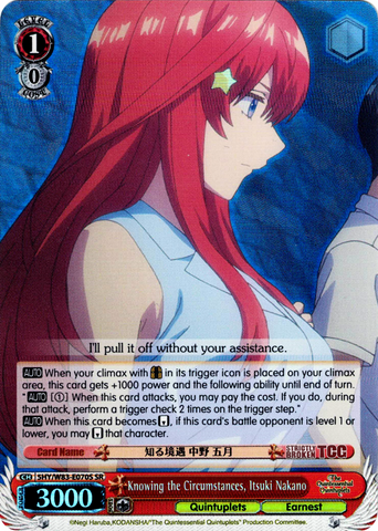 5HY/W83-E070S Knowing the Circumstances, Itsuki Nakano (Foil) - The Quintessential Quintuplets English Weiss Schwarz Trading Card Game