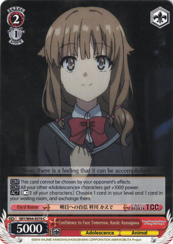 SBY/W64-E070 Confidence to Face Tomorrow, Kaede Azusagawa - Rascal Does Not Dream of Bunny Girl Senpai English Weiss Schwarz Trading Card Game