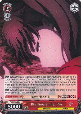 FS/S77-E070 Bluffing Smile, Rin - Fate/Stay Night Heaven's Feel Vol. 2 English Weiss Schwarz Trading Card Game