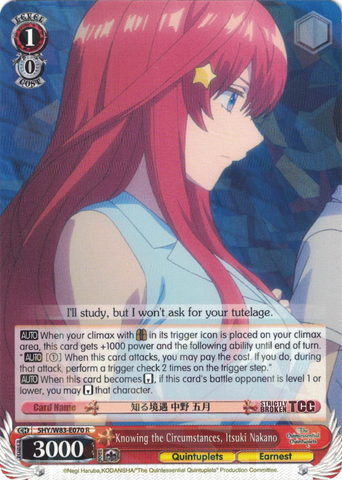 5HY/W83-E070 Knowing the Circumstances, Itsuki Nakano - The Quintessential Quintuplets English Weiss Schwarz Trading Card Game