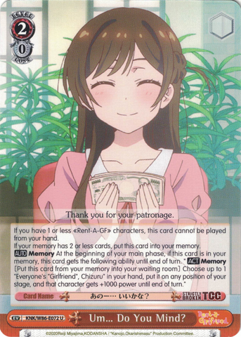 KNK/W86-E072 Um... Do You Mind? - Rent-A-Girlfriend Weiss Schwarz English Trading Card Game