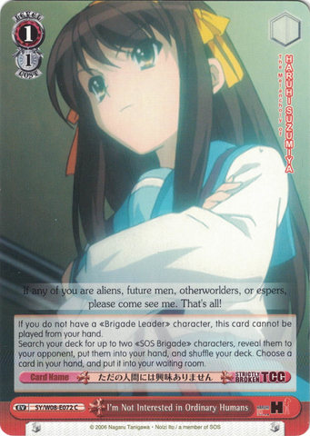 SY/W08-E072 I'm Not Interested in Ordinary Humans - The Melancholy of Haruhi Suzumiya English Weiss Schwarz Trading Card Game