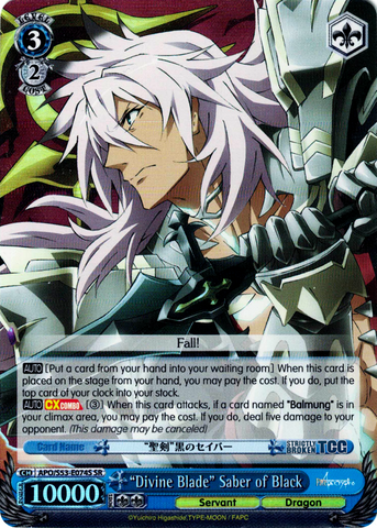 APO/S53-E074S "Divine Blade" Saber of Black (Foil) - Fate/Apocrypha English Weiss Schwarz Trading Card Game
