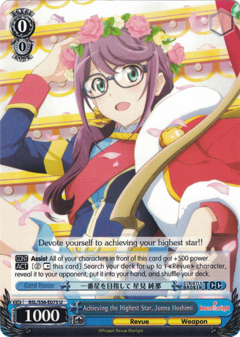 RSL/S56-E075 Achieving the Highest Star, Junna Hoshimi - Revue Starlight English Weiss Schwarz Trading Card Game