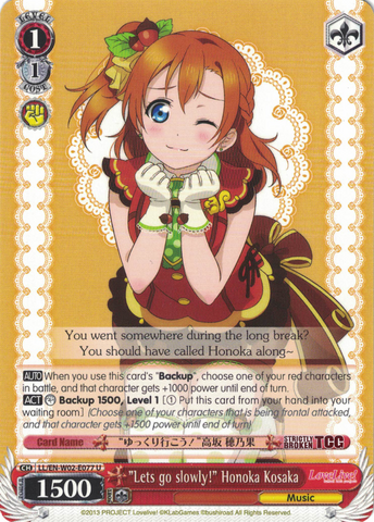 LL/EN-W02-E077 "Lets go slowly!" Honoka Kosaka - Love Live! DX Vol.2 English Weiss Schwarz Trading Card Game