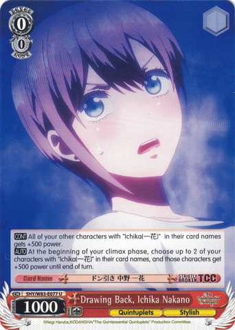 5HY/W83-E077 Drawing Back, Ichika Nakano - The Quintessential Quintuplets English Weiss Schwarz Trading Card Game