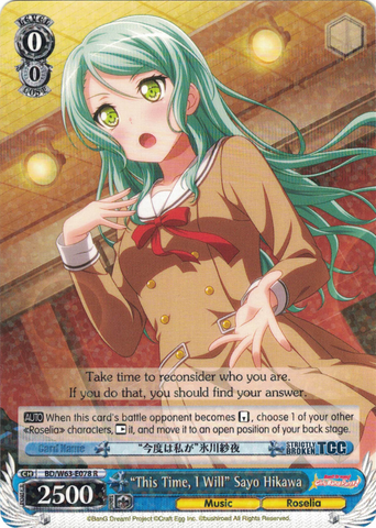 BD/W63-E078 "This Time, I Will" Sayo Hikawa - Bang Dream Girls Band Party! Vol.2 English Weiss Schwarz Trading Card Game