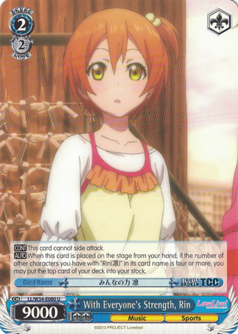 LL/W34-E080 With Everyone's Strength, Rin - Love Live! Vol.2 English Weiss Schwarz Trading Card Game