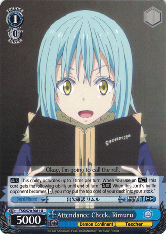 TSK/S70-E081 Attendance Check, Rimuru - That Time I Got Reincarnated as a Slime Vol. 1 English Weiss Schwarz Trading Card Game