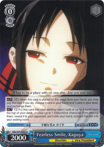KGL/S79-E082 Fearless Smile, Kaguya - Kaguya-sama: Love is War English Weiss Schwarz Trading Card Game