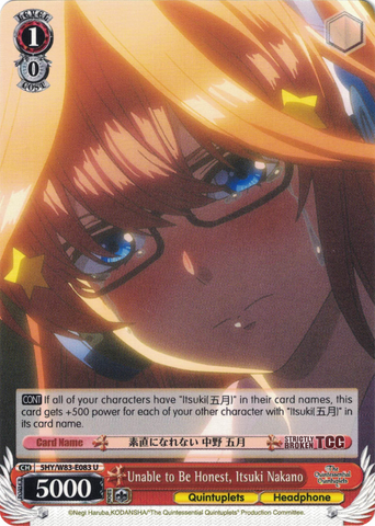 5HY/W83-E083 Unable to Be Honest, Itsuki Nakano - The Quintessential Quintuplets English Weiss Schwarz Trading Card Game