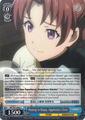 GBS/S63-E085 Hoping to Repay, Apprentice Cleric - Goblin Slayer English Weiss Schwarz Trading Card Game