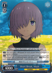 FGO/S75-E086 Short Break, Mash - Fate/Grand Order Absolute Demonic Front: Babylonia English Weiss Schwarz Trading Card Game